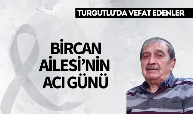 Bircan Ailesi'nin Acı Günü