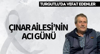 Çınar Ailesi’nin Acı Günü 