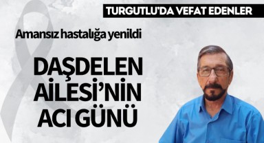 Daşdelen Ailesi'nin Acı Günü