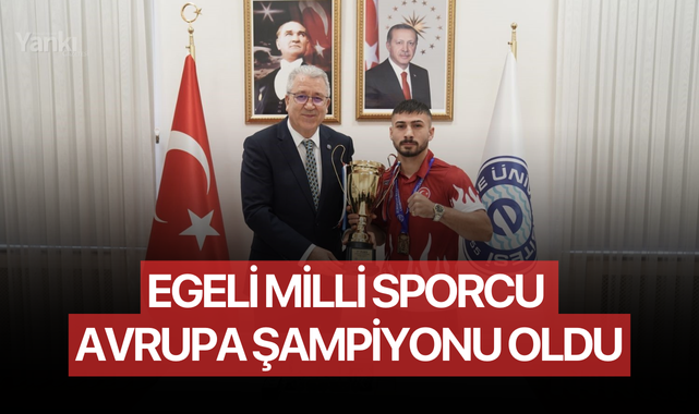 Egeli milli sporcu Avrupa şampiyonu oldu