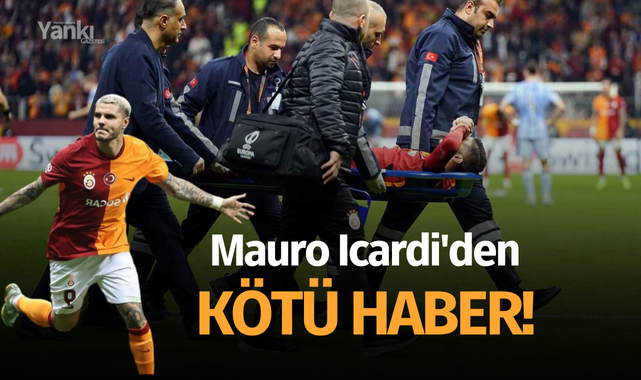 Galatasaray'da Mauro Icardi'den kötü haber!