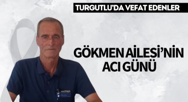 Gökmen Ailesi'nin Acı Günü