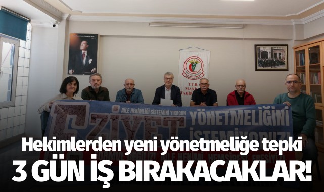 Hekimlerden yeni yönetmeliğe tepki: 3 gün iş bırakacaklar!