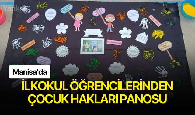 İlkokul öğrencilerinden Çocuk Hakları Panosu