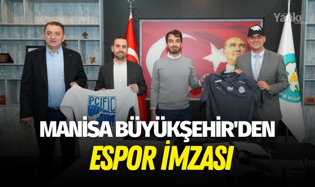 Manisa Büyükşehir'den espor imzası