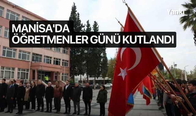 Manisa'da Öğretmenler Günü kutlandı