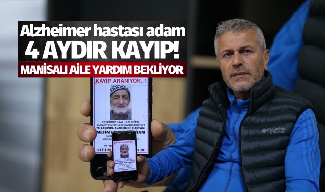 Manisalı aile 4 aydan beri kayıp babalarının arıyor!