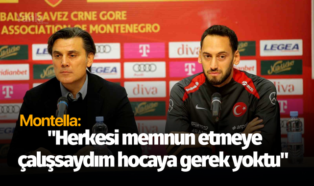 Montella: "Herkesi memnun etmeye çalışsaydım hocaya gerek yoktu"