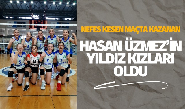 Nefes kesen maçta kazanan Hasan Üzmez'in yıldız kızları oldu