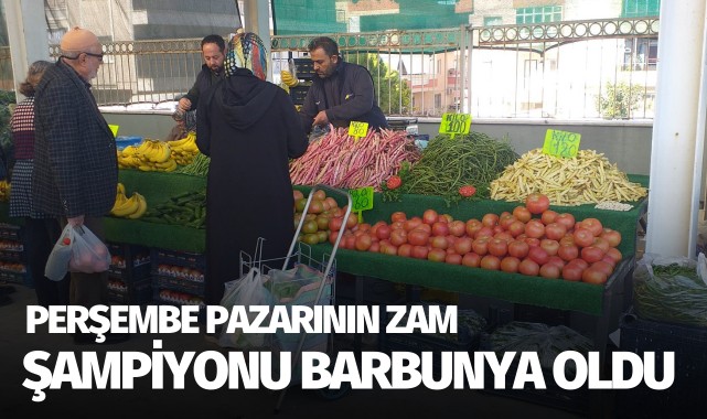Perşembe pazarının zam şampiyonu barbunya oldu