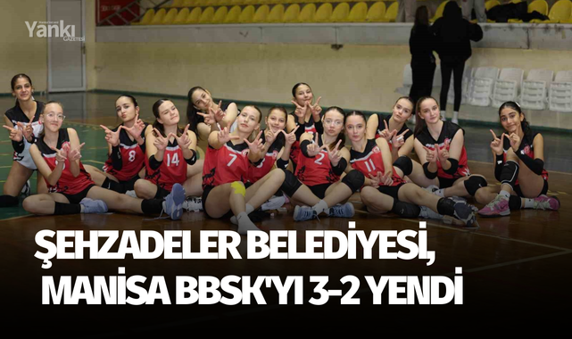 Şehzadeler Belediyesi Manisa BBSK'yı 3-2 yendi