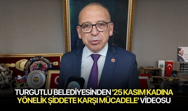 Turgutlu Belediyesinden '25 Kasım Kadına Yönelik Şiddete Karşı Mücadele' videosu