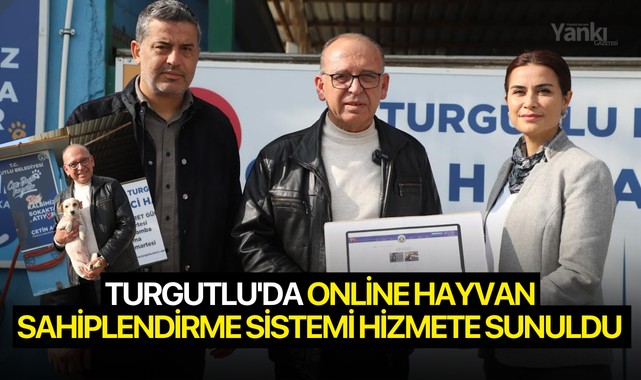 Turgutlu'da Online Hayvan Sahiplendirme Sistemi Hizmete Sunuldu 