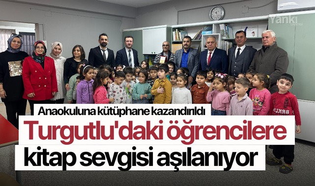 Turgutlu'daki öğrencilere kitap sevgisi aşılanıyor