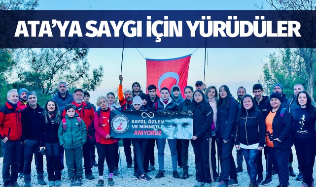 Zirve Dağcılık bu hafta, Ata'ya saygı için yürüdü
