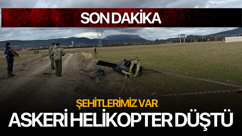 Askeri helikopter düştü! Şehitlerimiz var