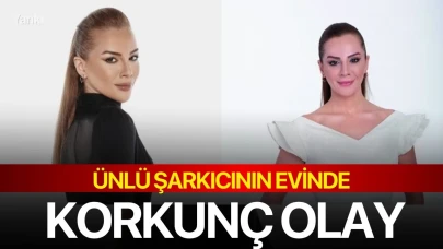 Ünlü şarkıcının evinde korkutan olay