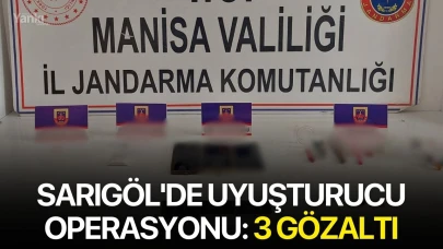 Sarıgöl'de Uyuşturucu Operasyonu: 3 Gözaltı