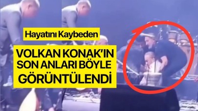 Volkan  Konak'ın son anları böyle görüntülendi