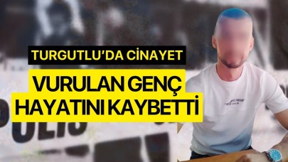 Turgutlu’da Cinayet