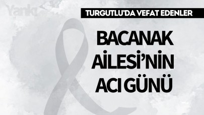 Bacanak Ailesi'nin Acı Günü