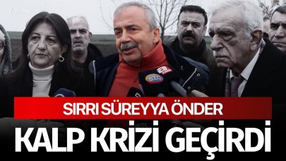 DEM Parti İmralı Heyeti üyesi Sırrı Süreyya Önder kalp krizi geçirdi!