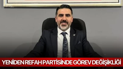 Yeniden Refah Partisinde görev değişikliği