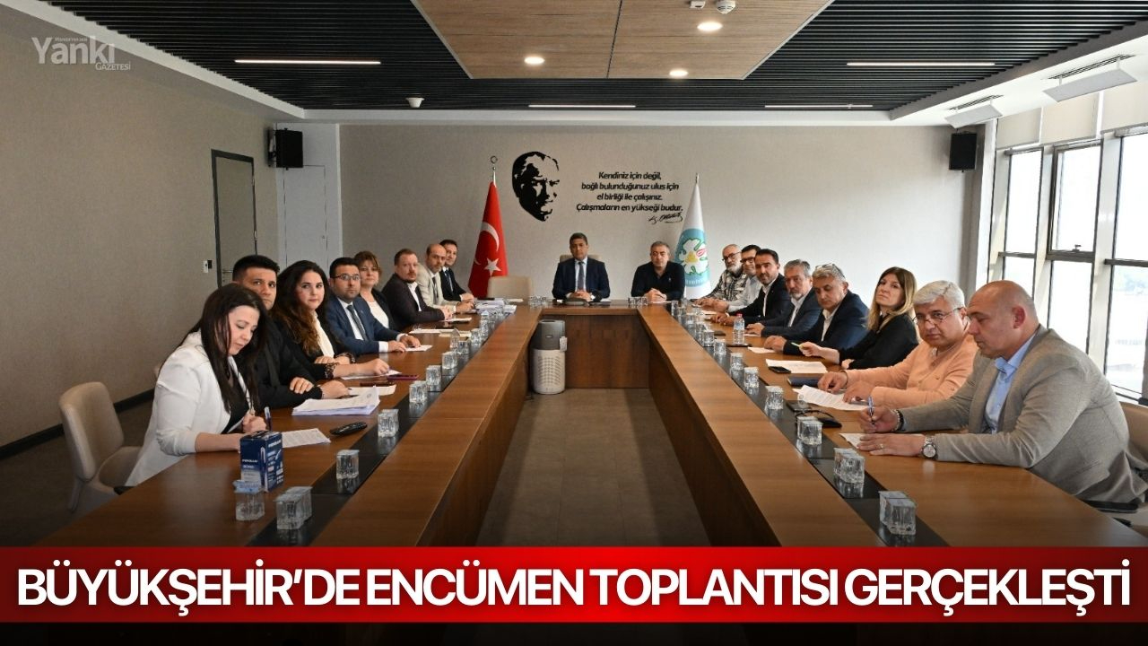 Büyükşehir’de Encümen Toplantısı Gerçekleşti