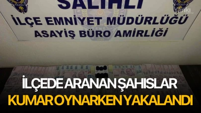 İlçede aranan şahıslar kumar oynarken yakalandı