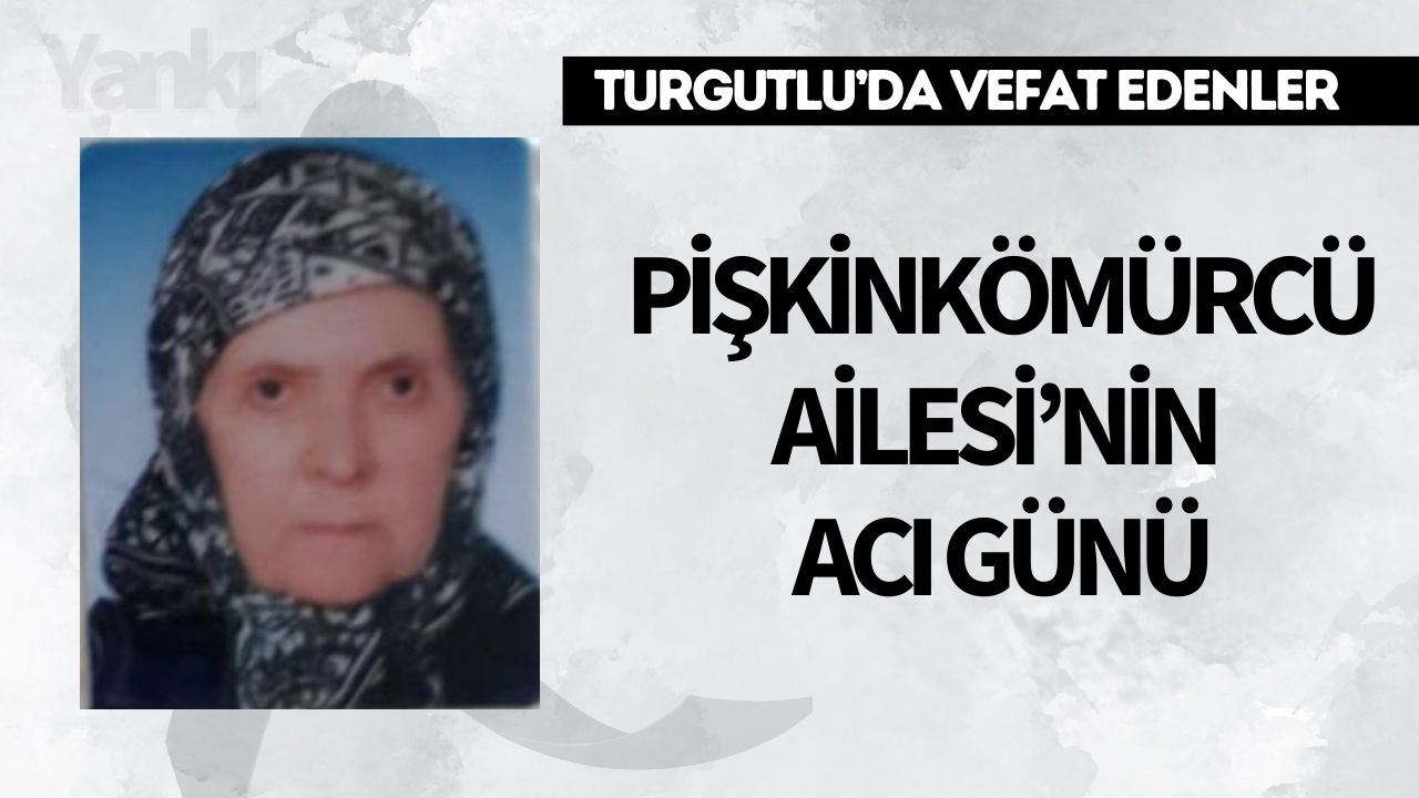 Pişkinkömürcü Ailesi'nin Acı Günü