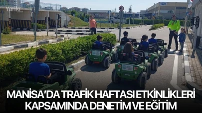 Manisa’da Trafik Haftası Etkinlikleri Kapsamında Denetim ve Eğitim