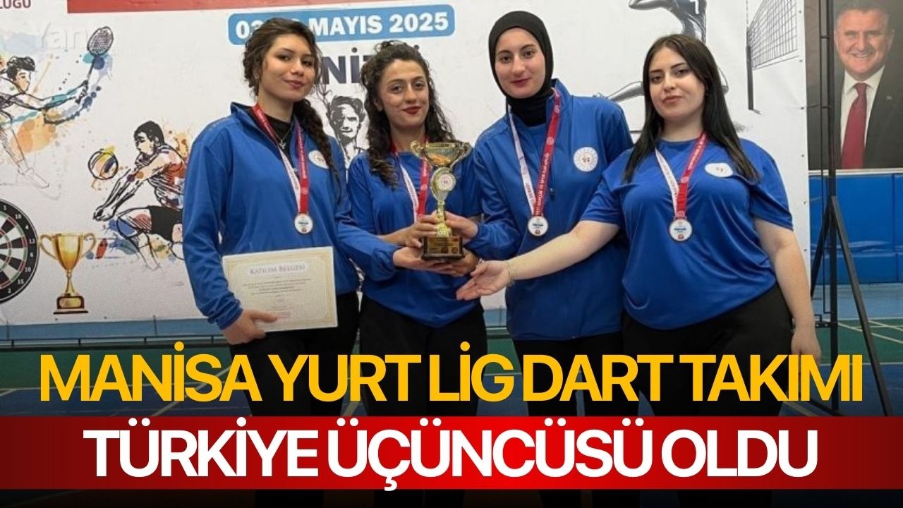 Manisa Yurt Lig Dart Takımı Türkiye üçüncüsü oldu