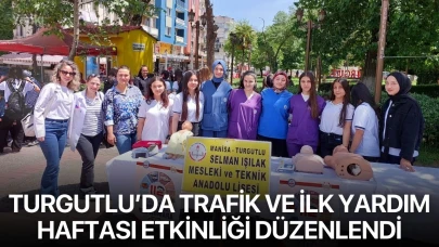 Turgutlu’da Trafik ve İlk Yardım Haftası etkinliği düzenlendi