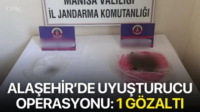 Alaşehir’de uyuşturucu operasyonu: 1 gözaltı