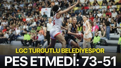 LGC Turgutlu Belediyespor pes etmedi: 73-51