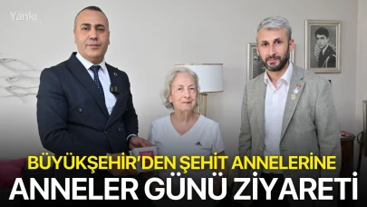 Büyükşehir’den şehit annelerine Anneler Günü ziyareti