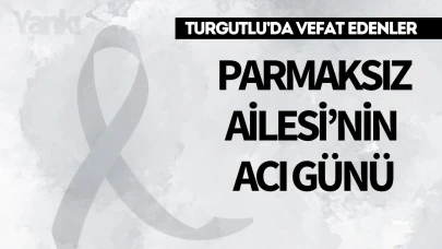 Parmaksız Ailesi’nin Acı Günü