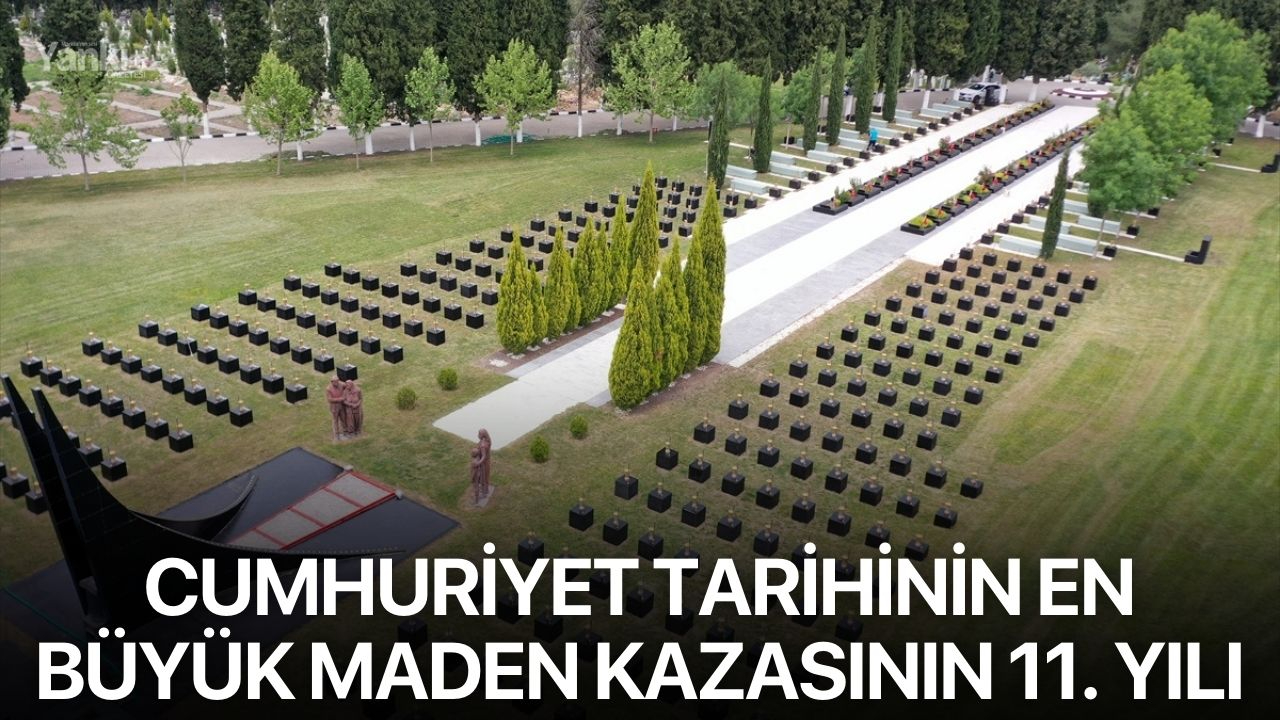 Cumhuriyet tarihinin en büyük maden kazasının 11. yılı