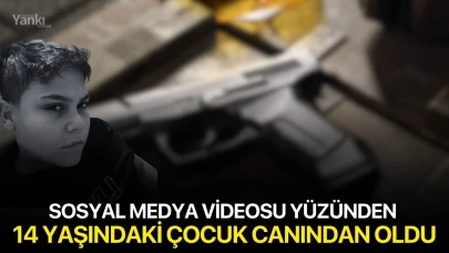 Sosyal medya videosu yüzünden 14 yaşındaki çocuk canından oldu
