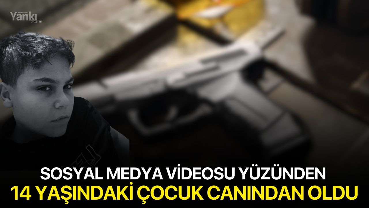 Sosyal medya videosu yüzünden 14 yaşındaki çocuk canından oldu