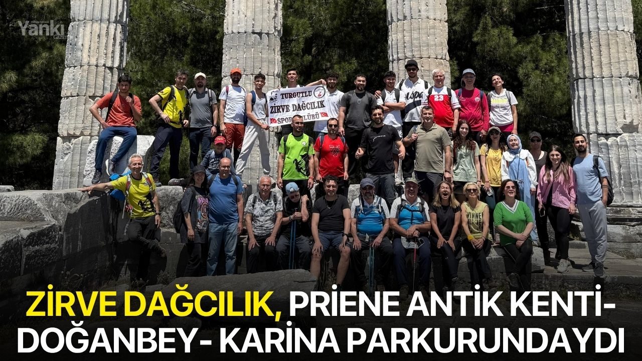 Zirve Dağcılık, Priene Antik Kenti-Doğanbey- Karina parkurundaydı