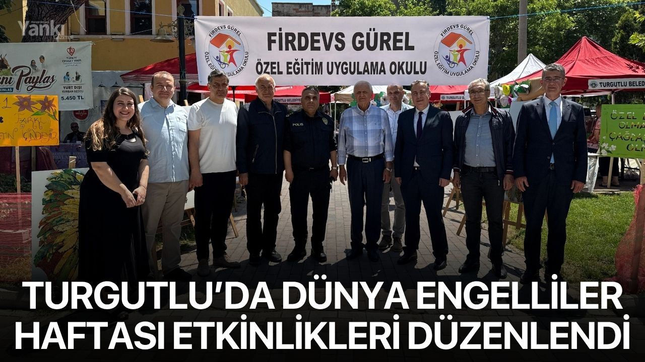 Turgutlu’da Dünya Engelliler Haftası etkinlikleri düzenlendi