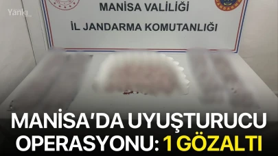 Manisa’da uyuşturucu operasyonu: 1 gözaltı