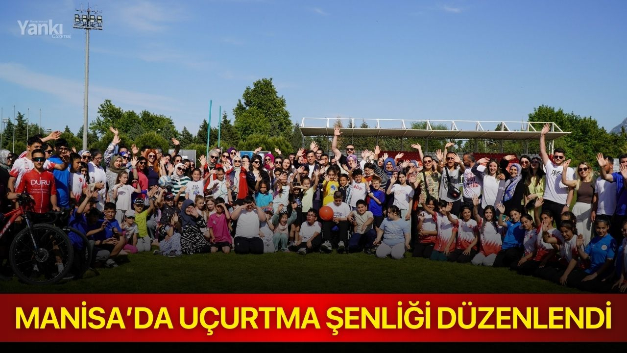 Manisa’da uçurtma şenliği düzenlendi