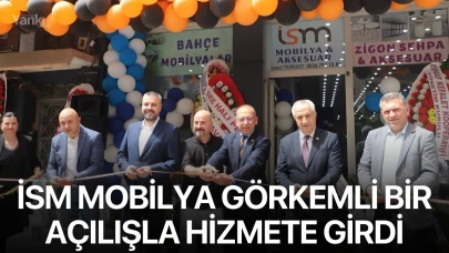 İSM Mobilya görkemli bir açılışla hizmete girdi