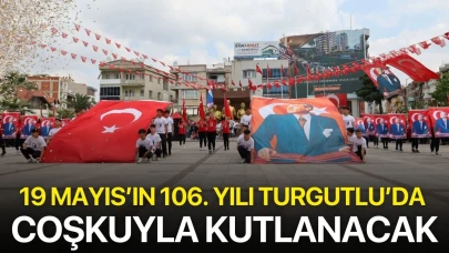 19 Mayıs’ın 106. Yılı Turgutlu’da Coşkuyla Kutlanacak