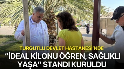 Turgutlu Devlet Hastanesi’nde “İdeal Kilonu Öğren, Sağlıklı Yaşa” standı kuruldu