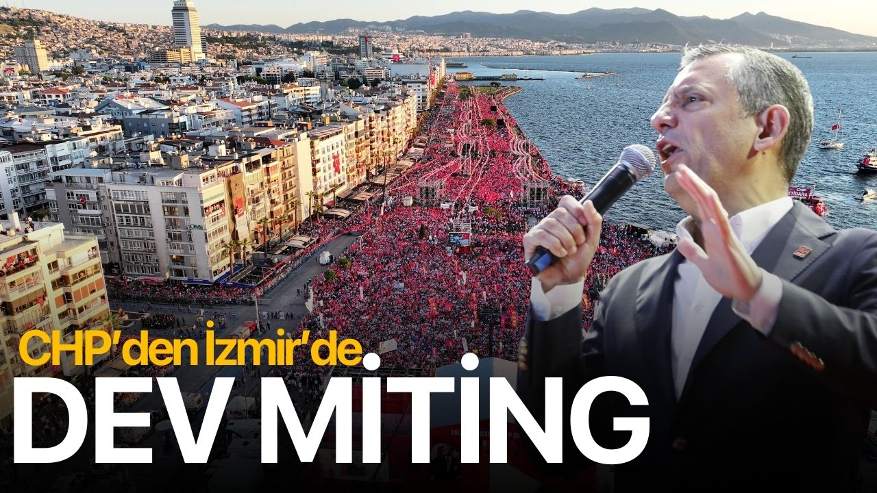 CHP'den İzmir'de dev miting