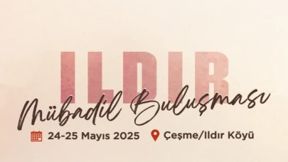 Ildırı Mübadil Buluşması, 24-25 Mayıs’ta düzenlenecek