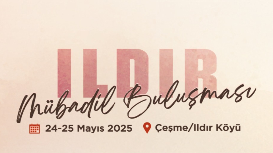 Ildırı Mübadil Buluşması, 24-25 Mayıs’ta düzenlenecek